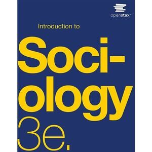 OpenStax Sociology 3e 3rd Edition Textbook ISBN‎ 9781711493985